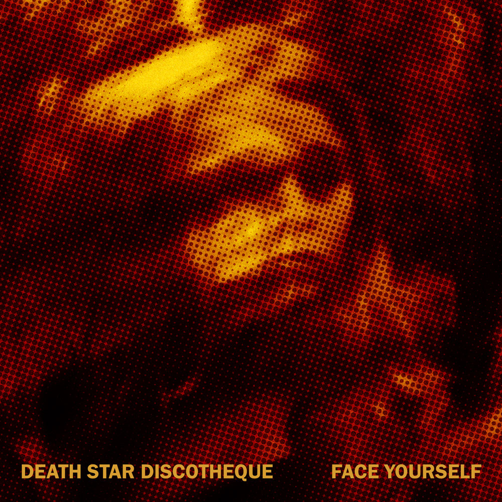 Death Star Discotheque - Face Yourself - Artwork